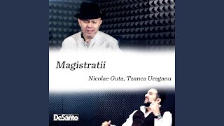 Magistratii (feat. Tzanca Uraganu)