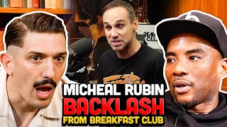 Michael Rubin BACKLASH From The Breakfast Club w/ Andrew Schulz