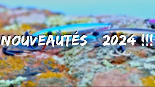 De belles NOUVEAUTÉS 2024 pour la Pêche du bar !! 🔥