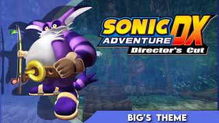 Big's Theme ~ Lazy Days (Short) || Sonic Adventure