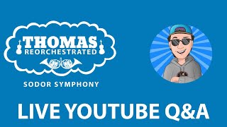 Thomas Reorchestrated: LIVE Q&A With Project Creator UpsideNow