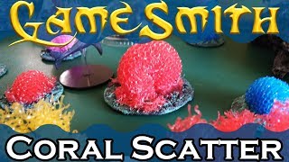 How to Build Coral Scatter Terrain for your Tabletop Game (2019) GameSmith S03E001