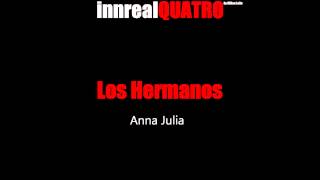 Los Hermanos - Anna Julia.