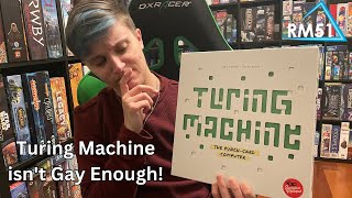 Queer Review - Turing Machine - Room 51