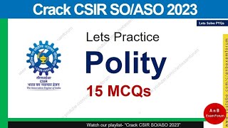 CSIR SO ASO | Practice Set Polity | 15 MCQs