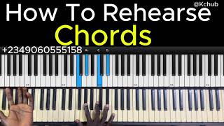 How To Rehearse Chords Effectively | #gospelpianochords