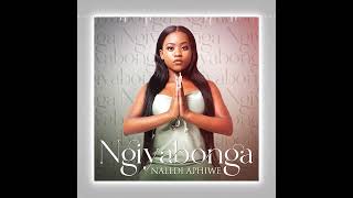 Naledi Aphiwe - Ngiyabonga | Official Audio  #music #ingrooves