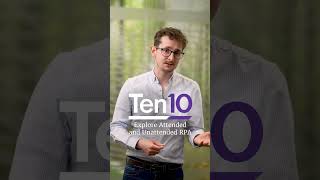 Ten10 Tech Tip 4 - Explore Attended and Unattended RPA with Ryan Smith