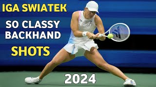 Iga Swiatek So Classy Backhand Shots 2024 - Tennis 2024 Pure Magic (HD)