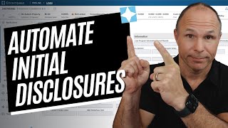 Stop Wasting Time: Automate Initial Disclosures with Encompass®!