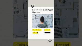 8 Ide Bisnis atau Usaha yang Nggak Musiman