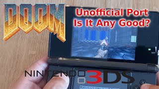 Doom 3DS. Unofficial Port. Is It Any Good?