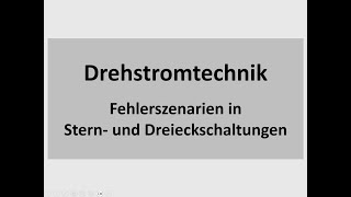 LF5: 8 Fehlerszenarien in Stern- und Dreieckschaltungen