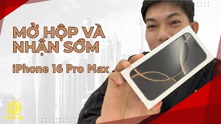 iPhone 16 pro max mở hộp và nhận sớm ngày trả hàng