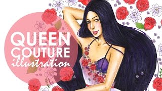 Fashion Illustration - Queen Couture | No.6