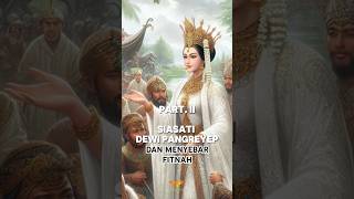 Part II - Ciung Wanara, Siasat Dewi Pangreyep #faktasejarah #faktaunik #history #bersejarah #kisah