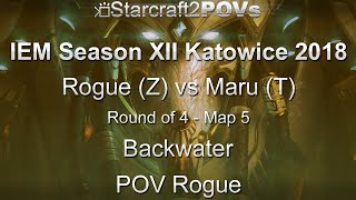 SC2 LotV - IEM XII Katowice 2018 - Rogue vs Maru - Ro4 - Map 5 - Backwater - Rogue