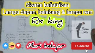 Jalur kelistrikan lampu depan, lampu belakang, & lampu rem yamaha Rx king