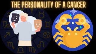 The Personality of a Cancer