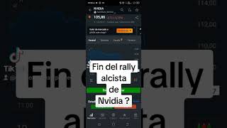 fin del rally alcista de nvidia ?