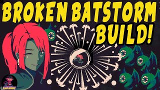 20 MINUTES TILL DAWN: BROKEN BATSTORM BUILD: ABBY + Breakdown (Check description)