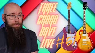 Three Chord Dave Live 57 Guitars, music and good times.