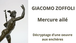 👉Giacomo Zoffoli : un Mercure ailé aux enchères, un bronze exceptionnel