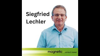 ✅ Heute im VBLOG: Siegfried Lechler - magnetic GmbH & Co. KG