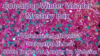 Colourpop Winter Wonder Mystery Box ♡ Warehouse Leftovers? ♡ Some Items Not On Website?