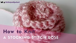 Knitted Flower Pattern | How to knit a stocking/stockinette stitch rose