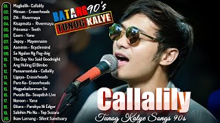 Callalily, Mayonnaise, Eraserheads, Parokya ni Edgar 💕Rock OPM - Tunog Kalye 90's, Batang 90's#opm