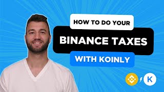 How To Do Your Binance Crypto Tax FAST With Koinly