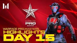 [Highlights] PRO.Masters Summer: Day 15. Highlights