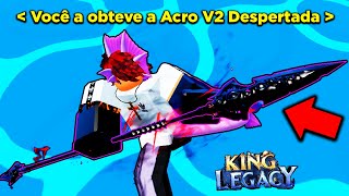 finalmente!! DESPERTEI a NOVA ACRO V2 e VAZOU o NOVO PODER MISTERIOSO da ATUALIZAÇÃO do KING LEGACY!