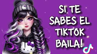 SITE SABES EL TIKTOK BAILA! (2024) 💜