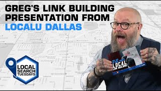 How to build local links - Greg's presentation from LocalU Dallas