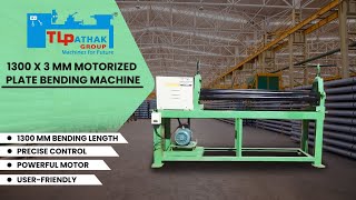 1300 x 3MM Motorized Plate Bending Machine by TL PATHAK GROUP #metalbending #machine #construction