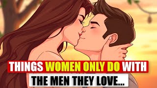 15 Signs She Loves You: What Women Do Only for the Men They Truly Care About | Brilliant Facts