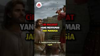 Ciri-ciri Malaikat Yang Menyamar Jadi Manusia #feedshorts #shorts