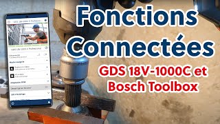 [Test] Fonctions connectées Bosch Pro GDS 18V-1000C & App Bosch Toolbox