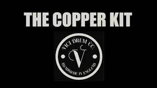 Vici Drum Co. Copper Drum Kit Demo