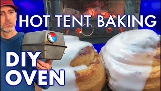 DIY Hot Tent Oven Baking