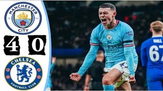 Manchester city vs Chelsea 4-0 All Goals & Extended Highlights 2023