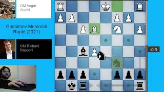 [CHESS] French Defence (Winawer Variation 4. Bd3) | Asadli - Rapport 2021