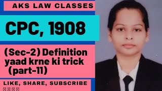 CPC, 1908 (Sec-2) definition yaad krne ki trick (part-11) #judiciary#law#aibe#llb#uppcsj#netjrf