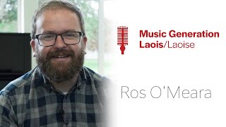 Music Generation Laois: Ros O'Meara | The Music Box