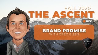 The Ascent - Fall 2020: Brand Promise with Greg Eisen