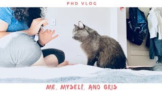 PhD Vlog: Me, Myself, and Gris