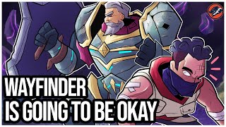 Wayfinder Season 2 Delayed | Wayfinder Is Going To Be Okay