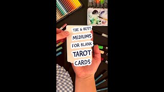 We tested 6 different mediums on our Blank Tarot Cards